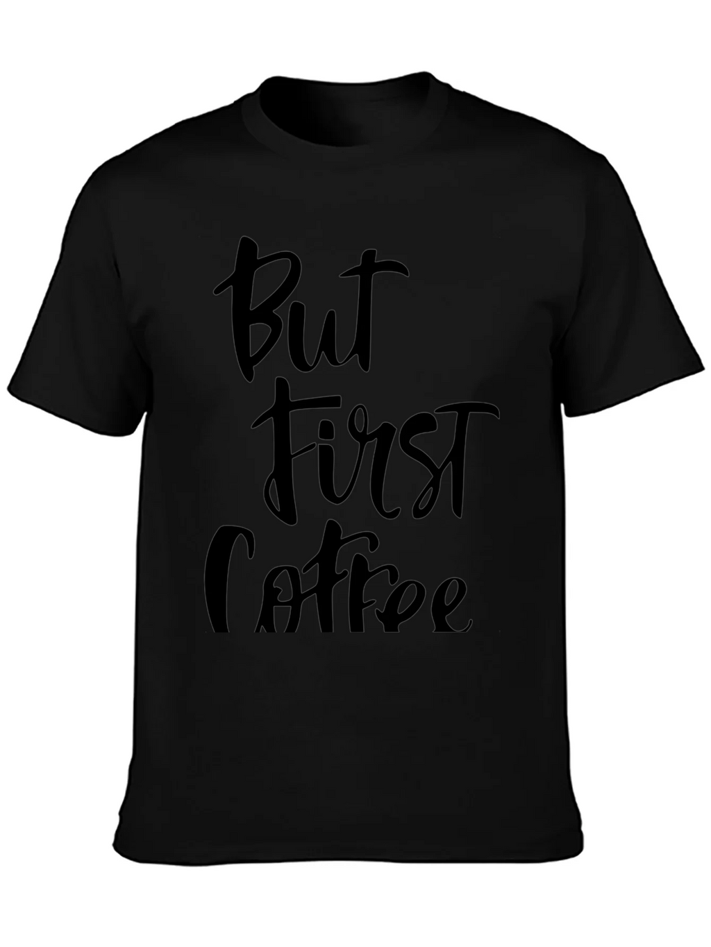 But First Coffee Graphic Tee - Unisex Black T-Shirt product image 2