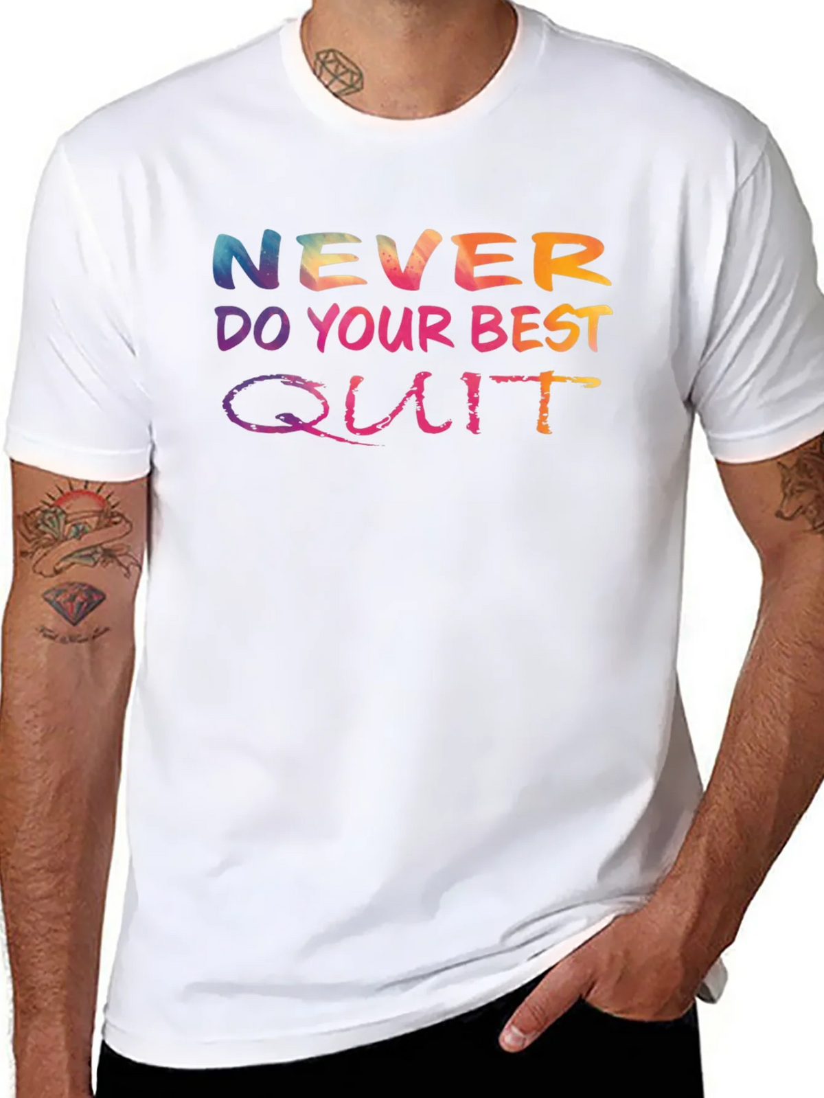 Never Do Your Best Quit T-Shirt product image 7