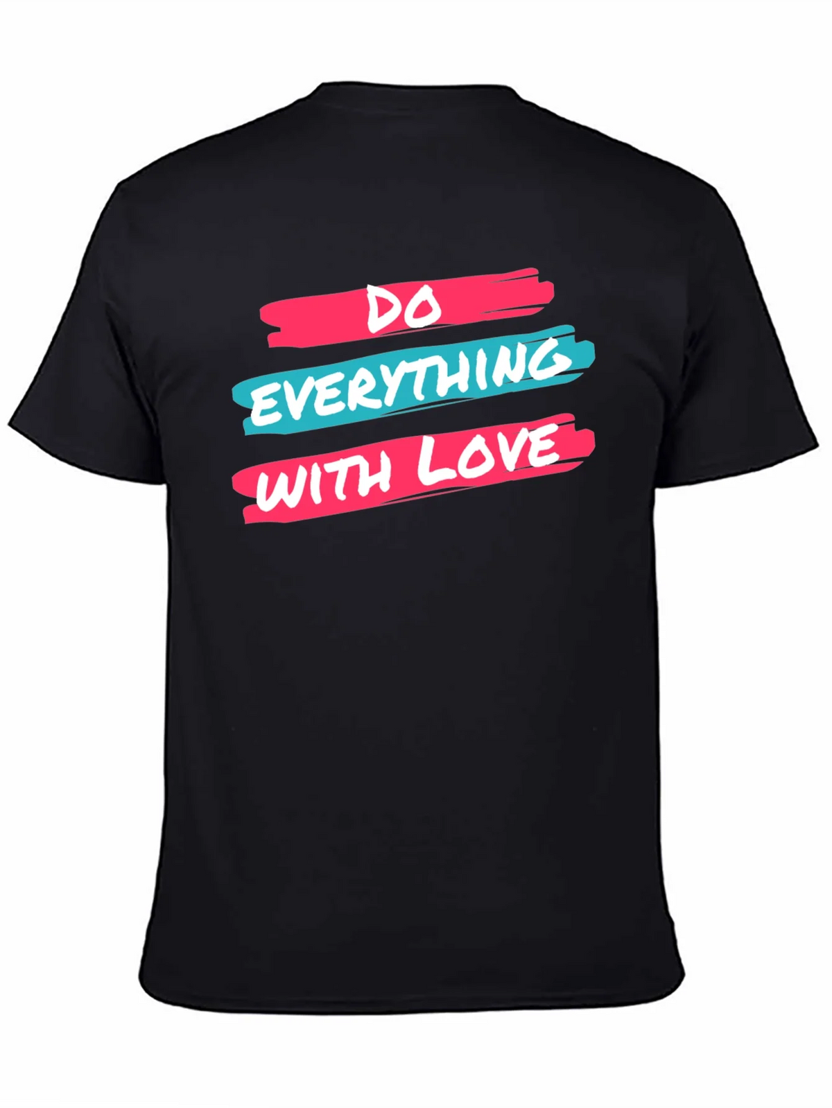 Inspirational Do Everything With Love Black Graphic Tee product image 4
