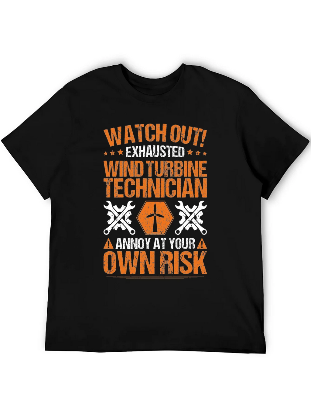 Wind Turbine Technician T-Shirt: Annoy at Your Own Risk product image 4
