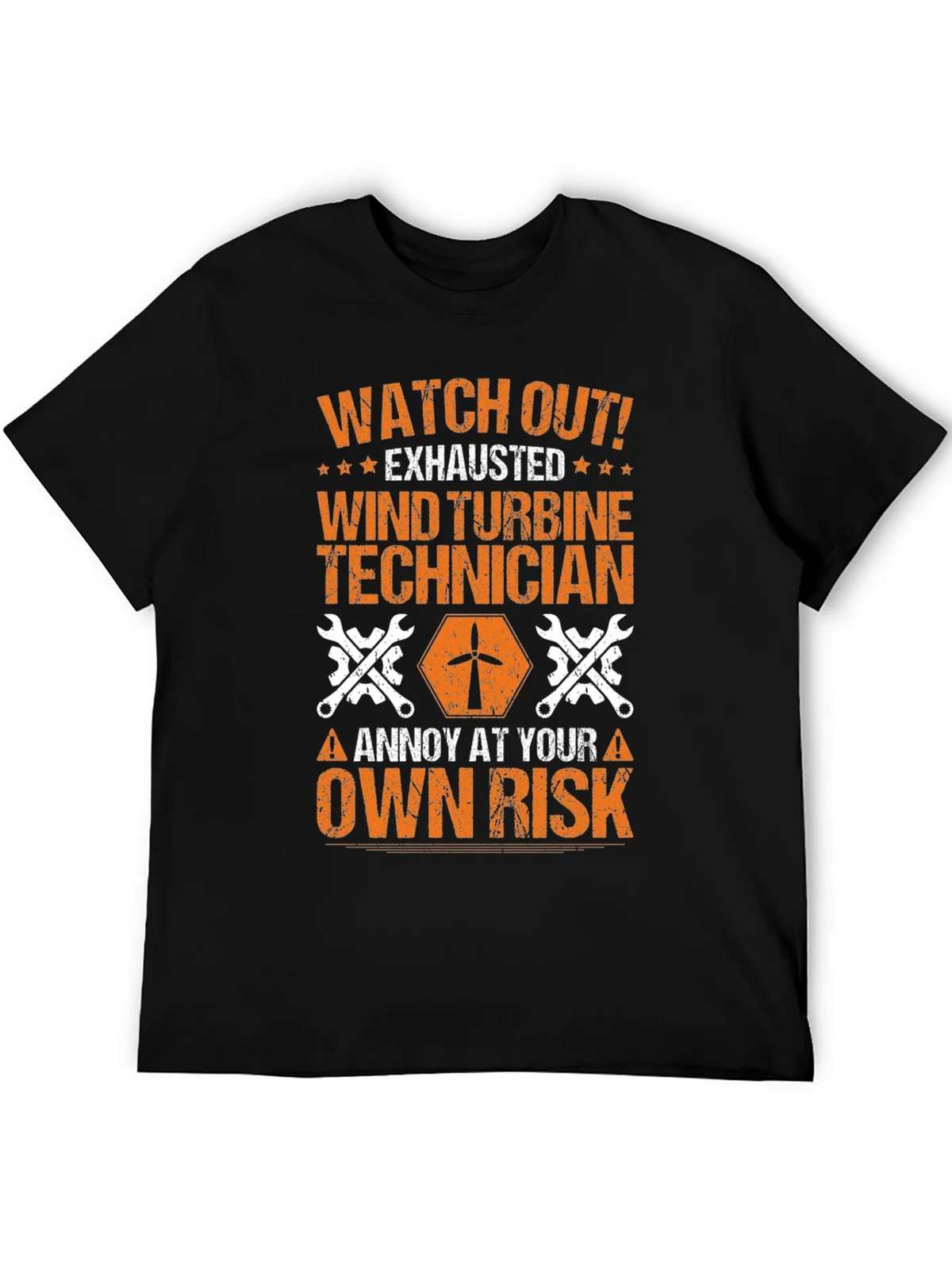 Wind Turbine Technician T-Shirt: Annoy at Your Own Risk product image 4