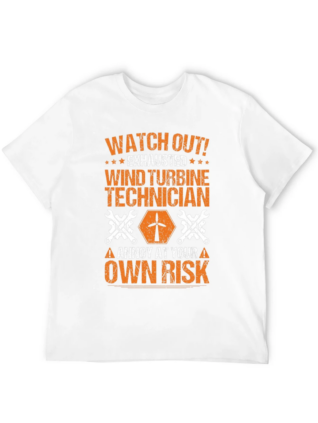Wind Turbine Technician T-Shirt: Annoy at Your Own Risk product image 10