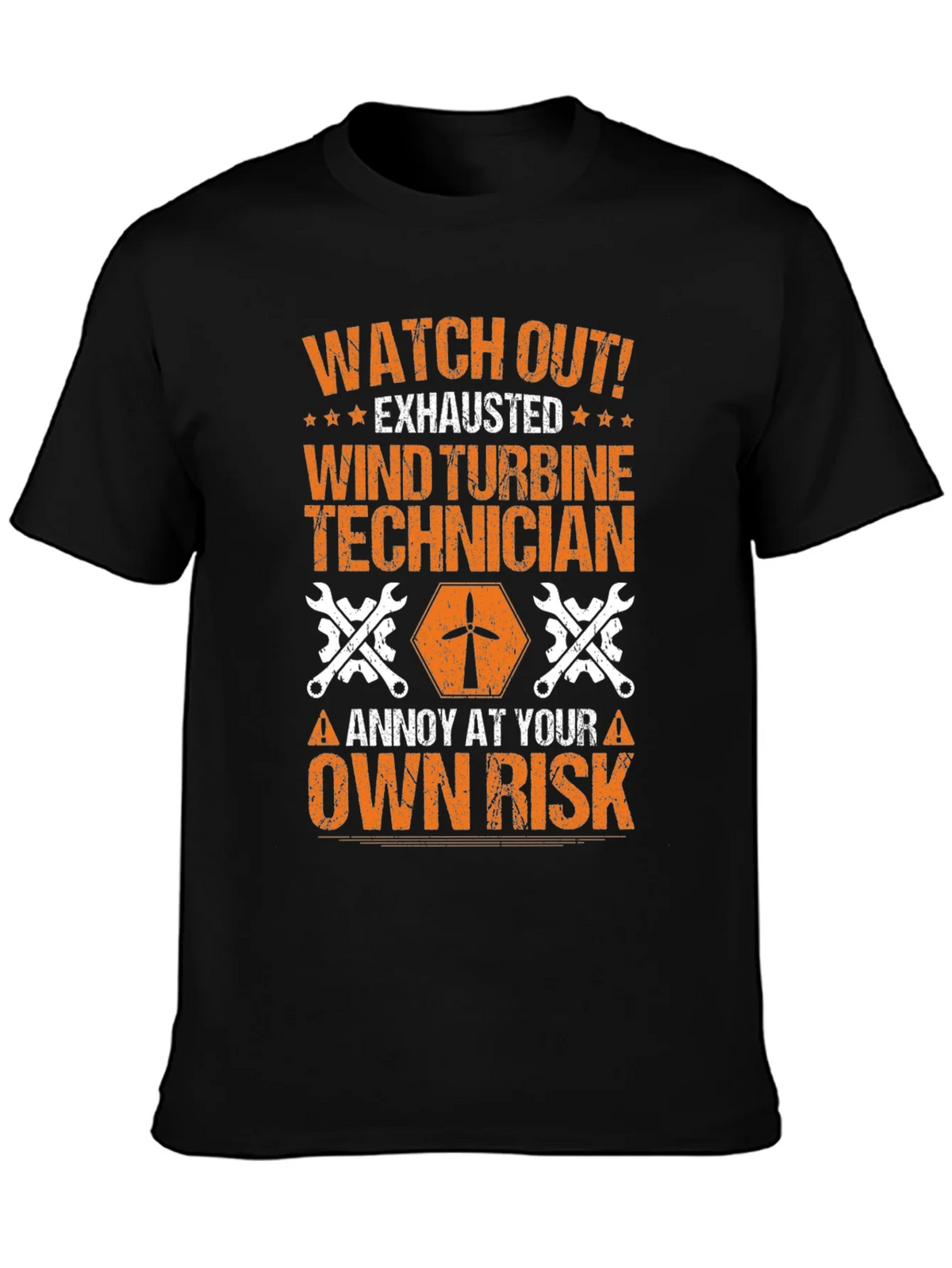 Wind Turbine Technician T-Shirt: Annoy at Your Own Risk product image 2
