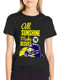 All Sunshine Makes the Desert Graphic Tee product image 1