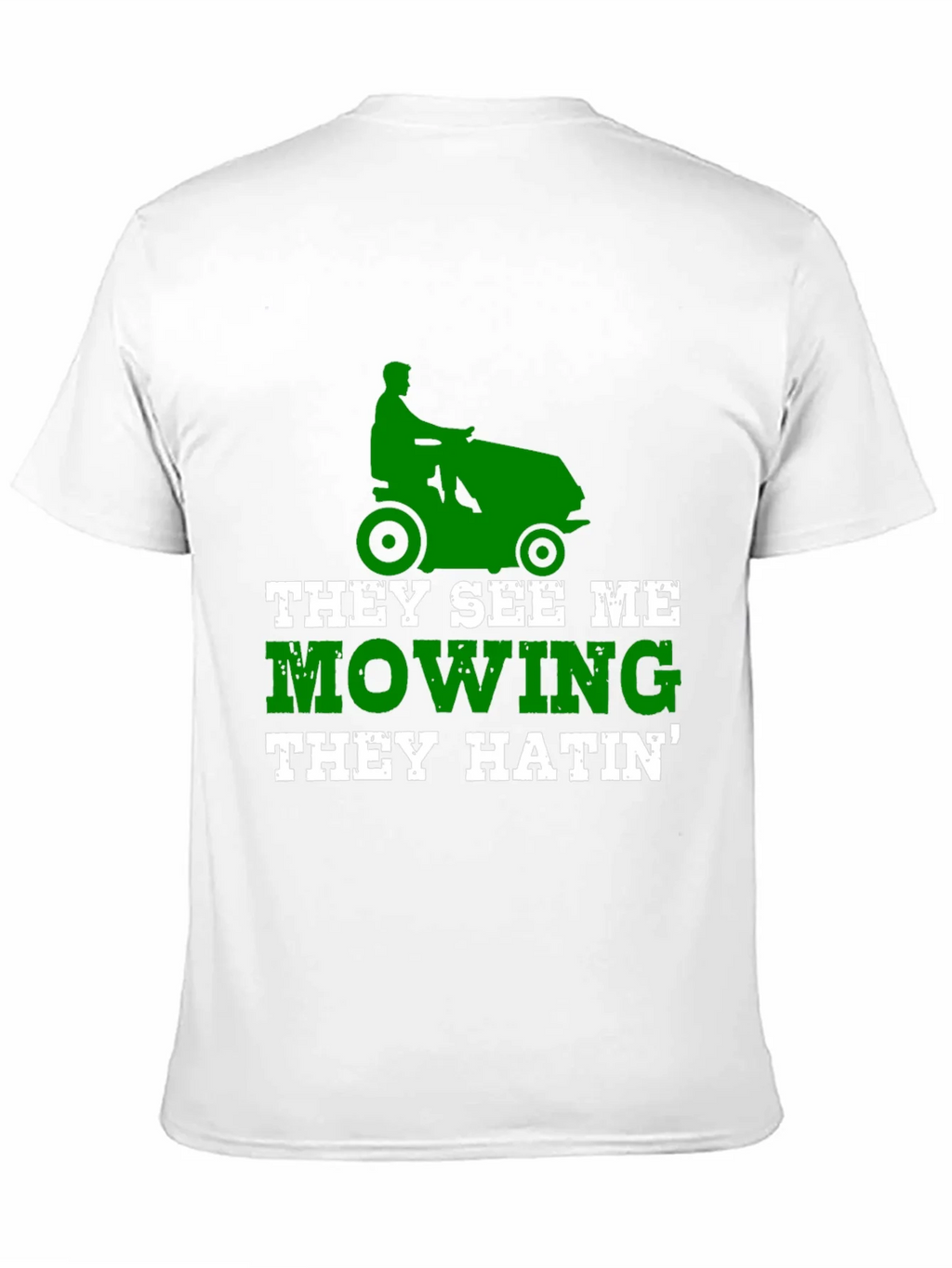 Funny Lawn Mowing T-Shirt - They See Me product image 10