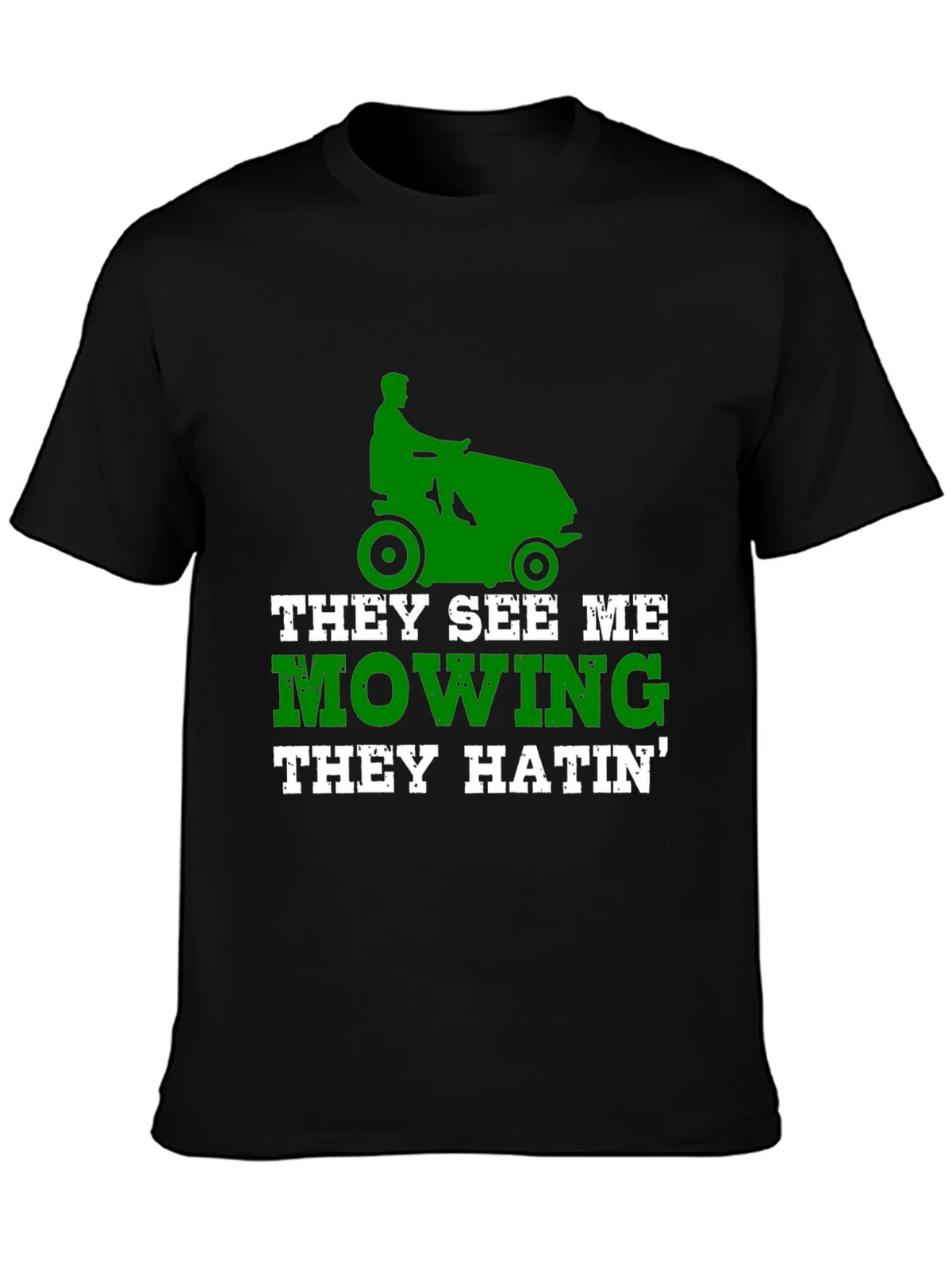 Funny Lawn Mowing T-Shirt - They See Me product image 3