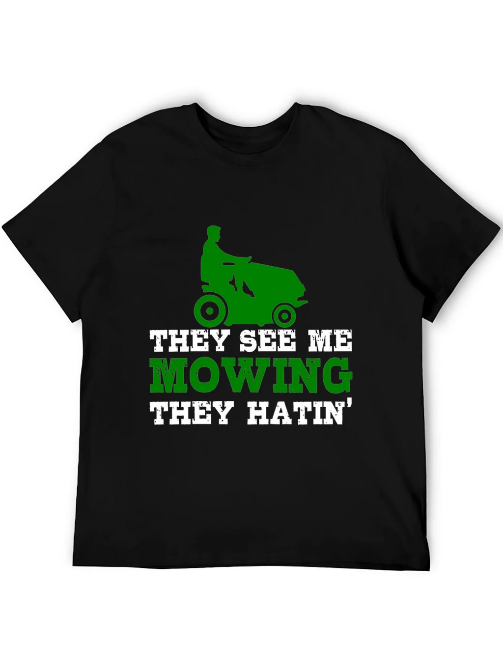 Funny Lawn Mowing T-Shirt - They See Me product image 5