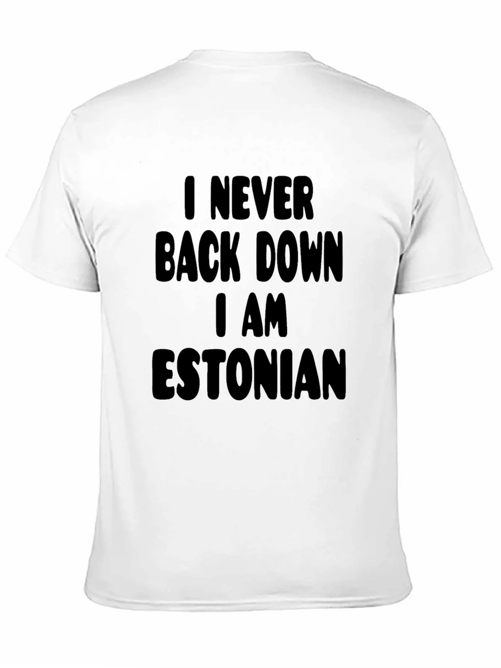 Never Back Down Estonian Pride T-Shirt product image 10