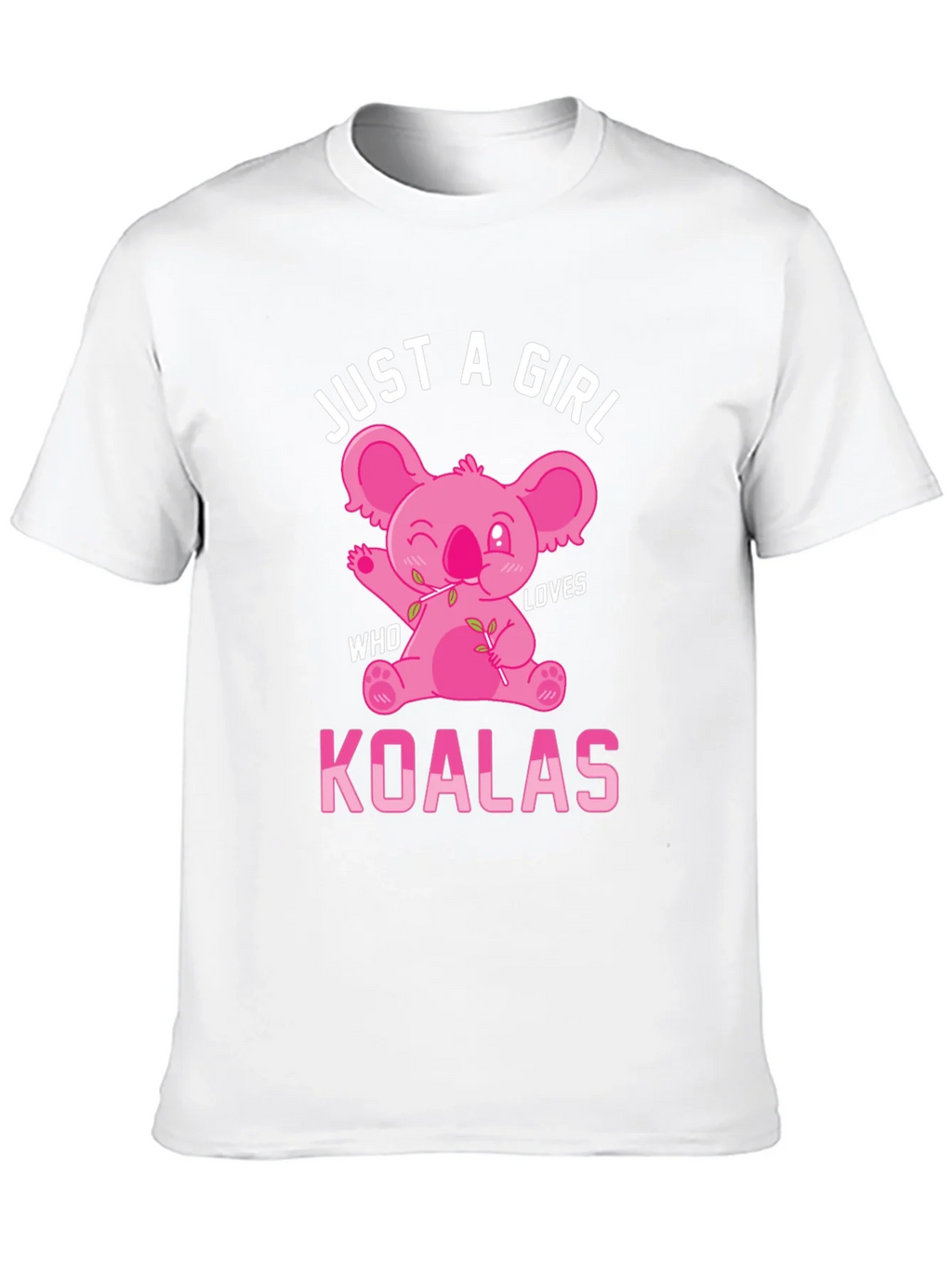Just A Girl Who Loves Koalas T-Shirt product image 9