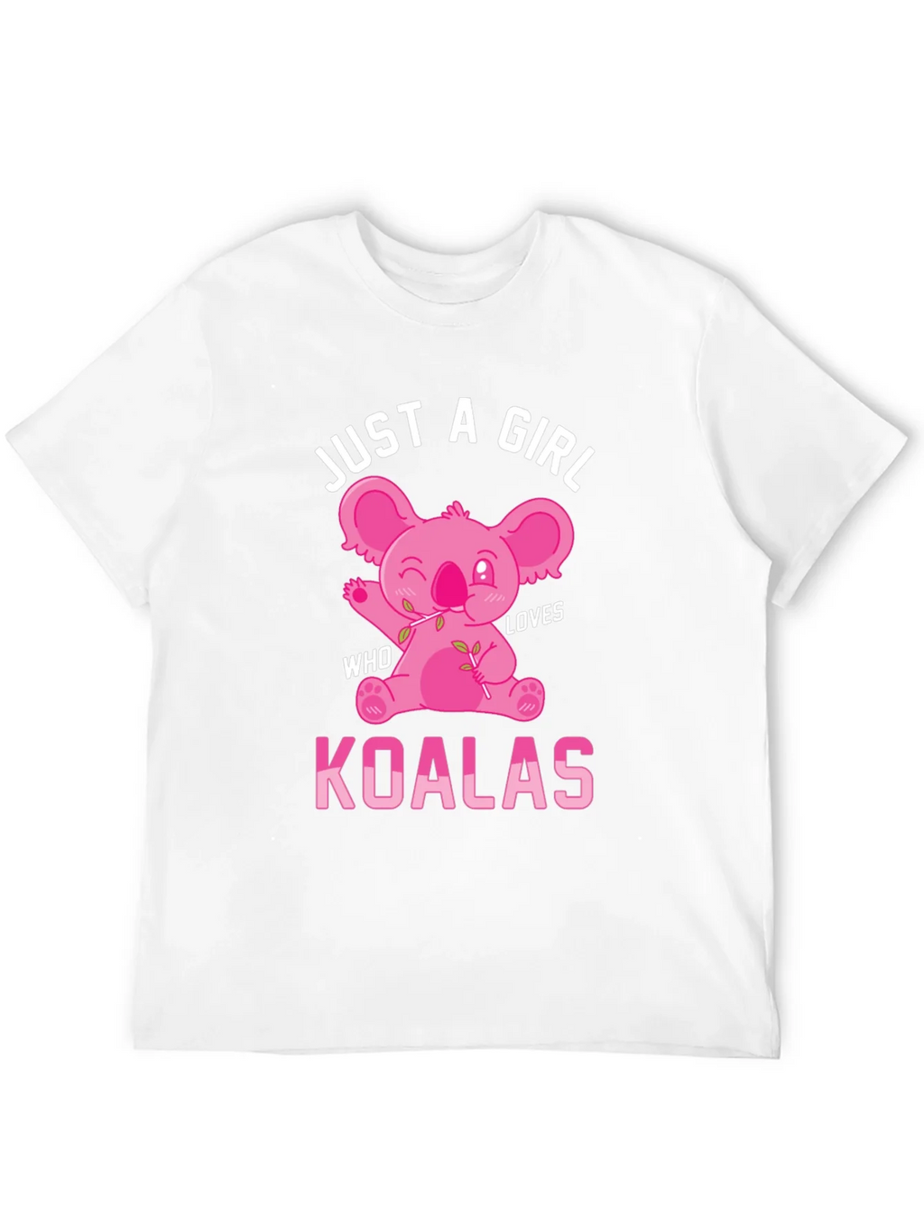 Just A Girl Who Loves Koalas T-Shirt product image 11
