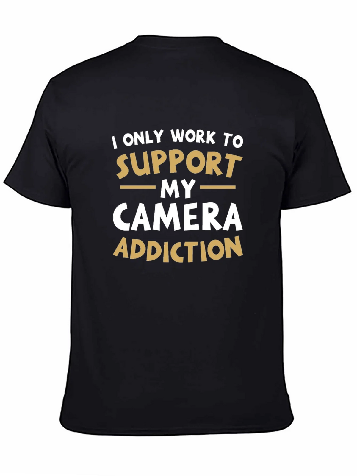 Camera Addiction T-Shirt: Support My Hobby! product image 4