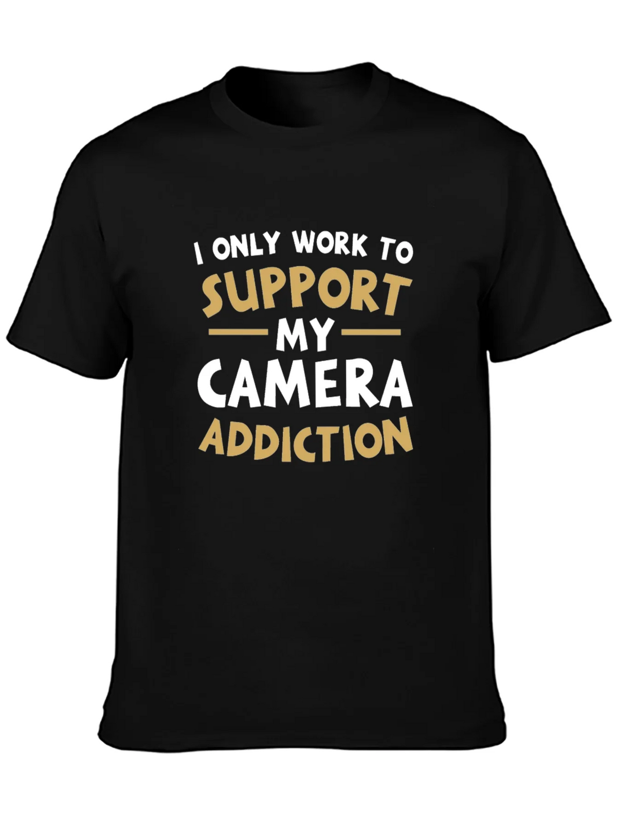 Camera Addiction T-Shirt: Support My Hobby! product image 3