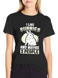 I Like Bunnies and Maybe 3 People T-Shirt product image 1