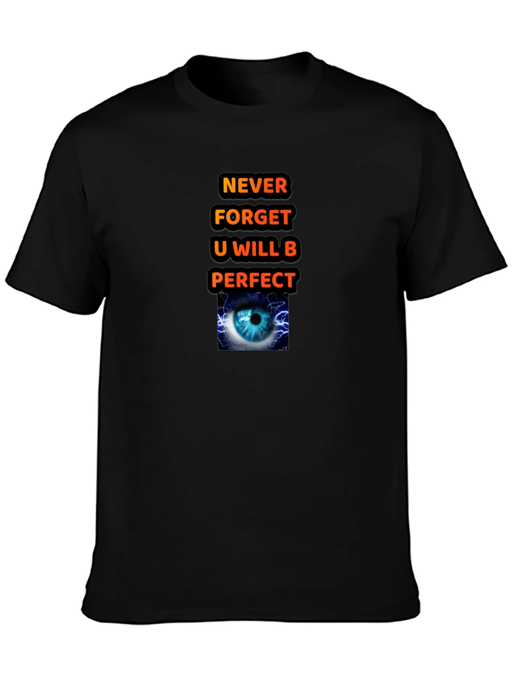 Motivational Graphic T-Shirt - Never Forget product image 3