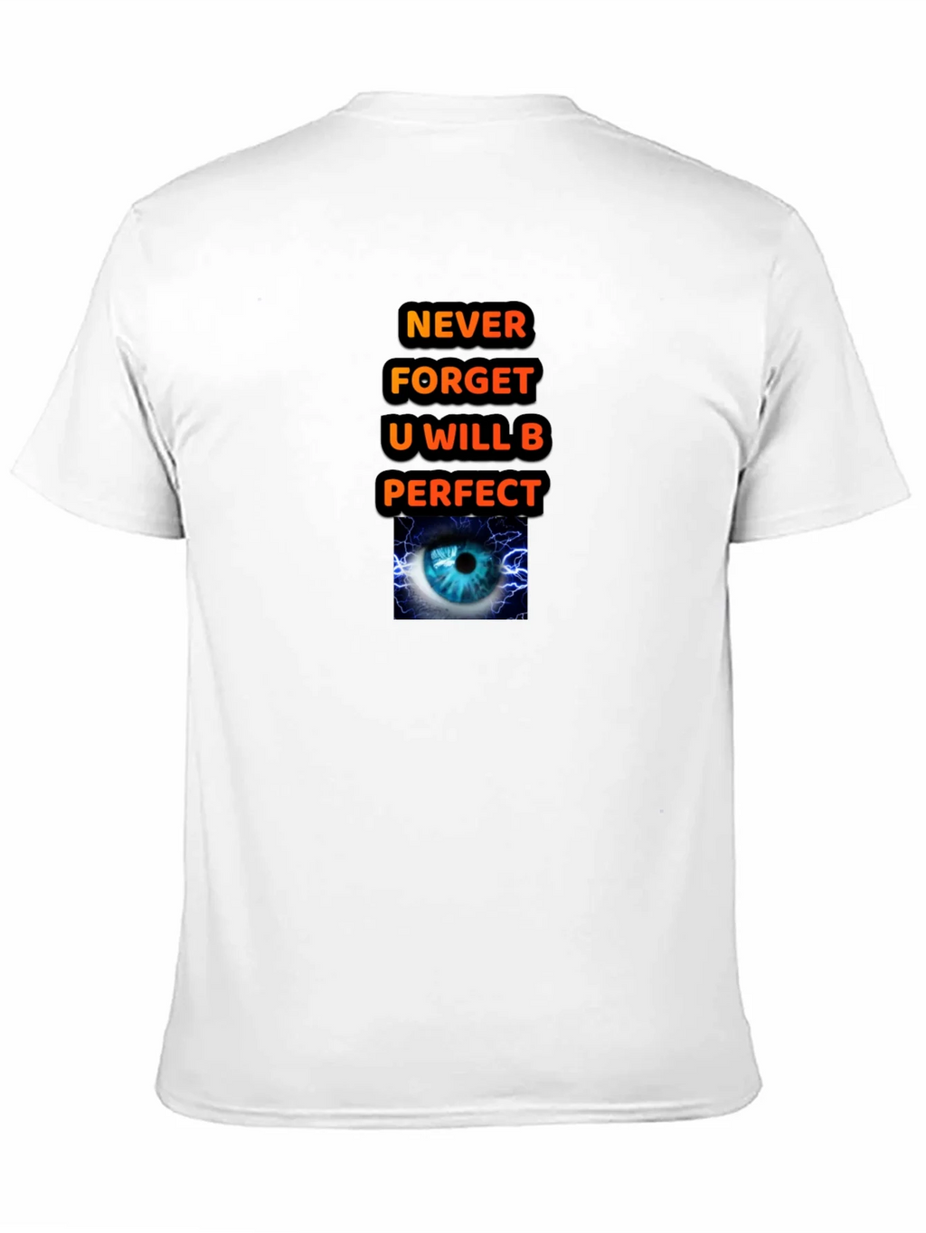 Motivational Graphic T-Shirt - Never Forget product image 10