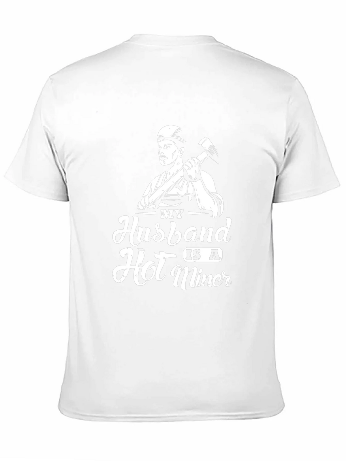 My Husband is a Hot Miner T-Shirt product image 8
