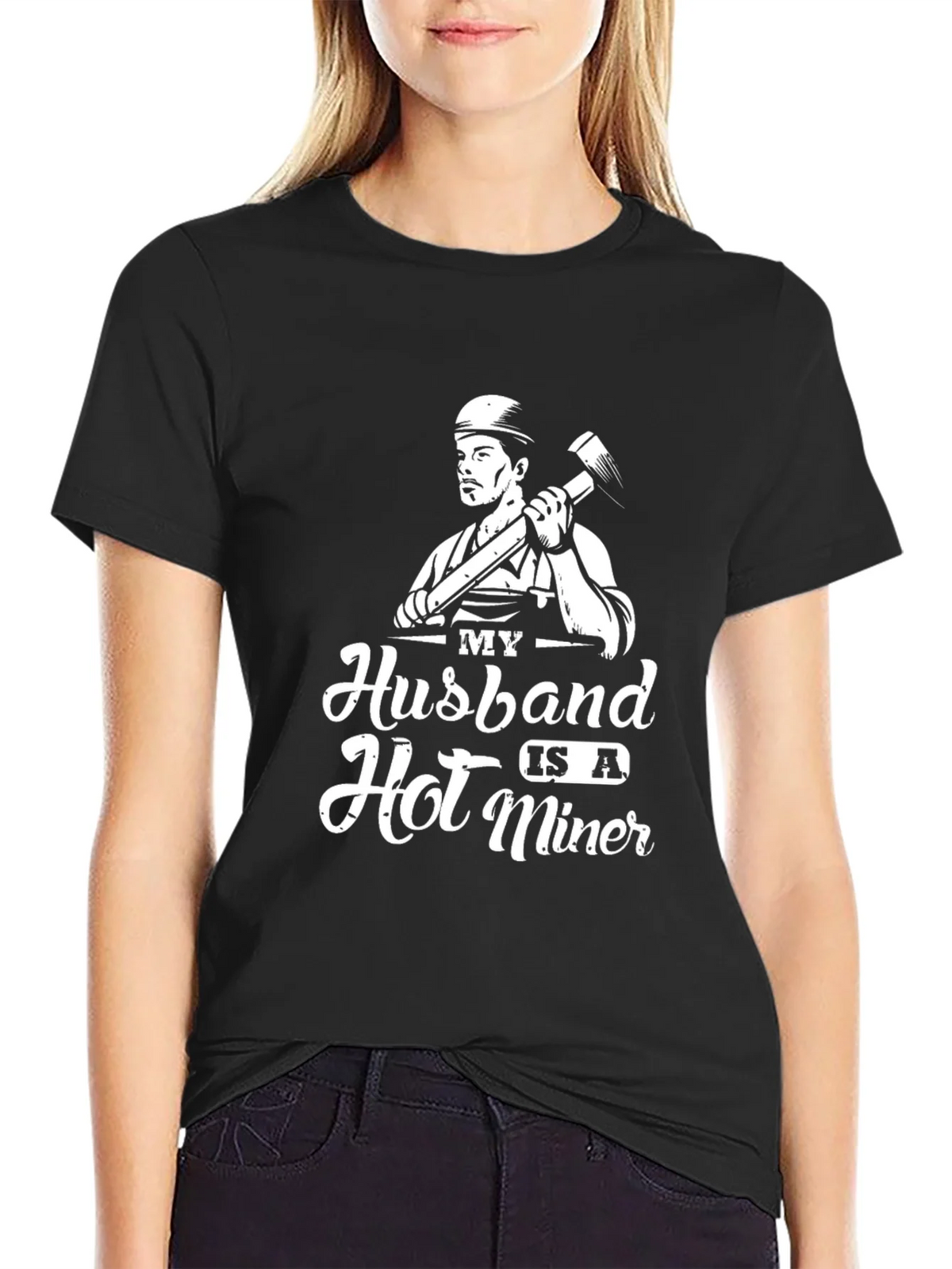 My Husband is a Hot Miner T-Shirt product image 2