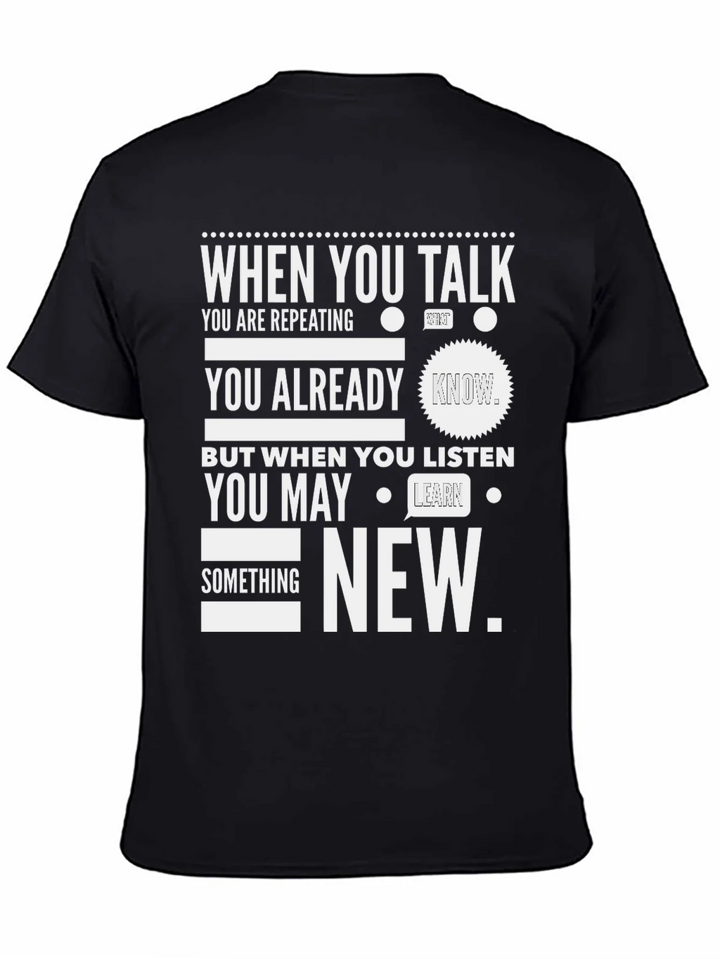 When You Talk Listen New T-Shirt product image 4
