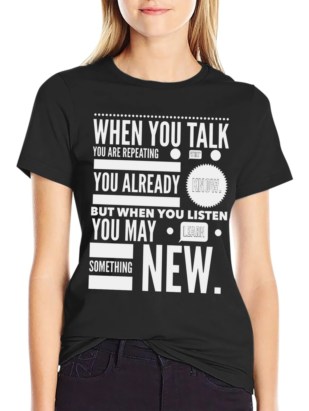 When You Talk Listen New T-Shirt product image 2
