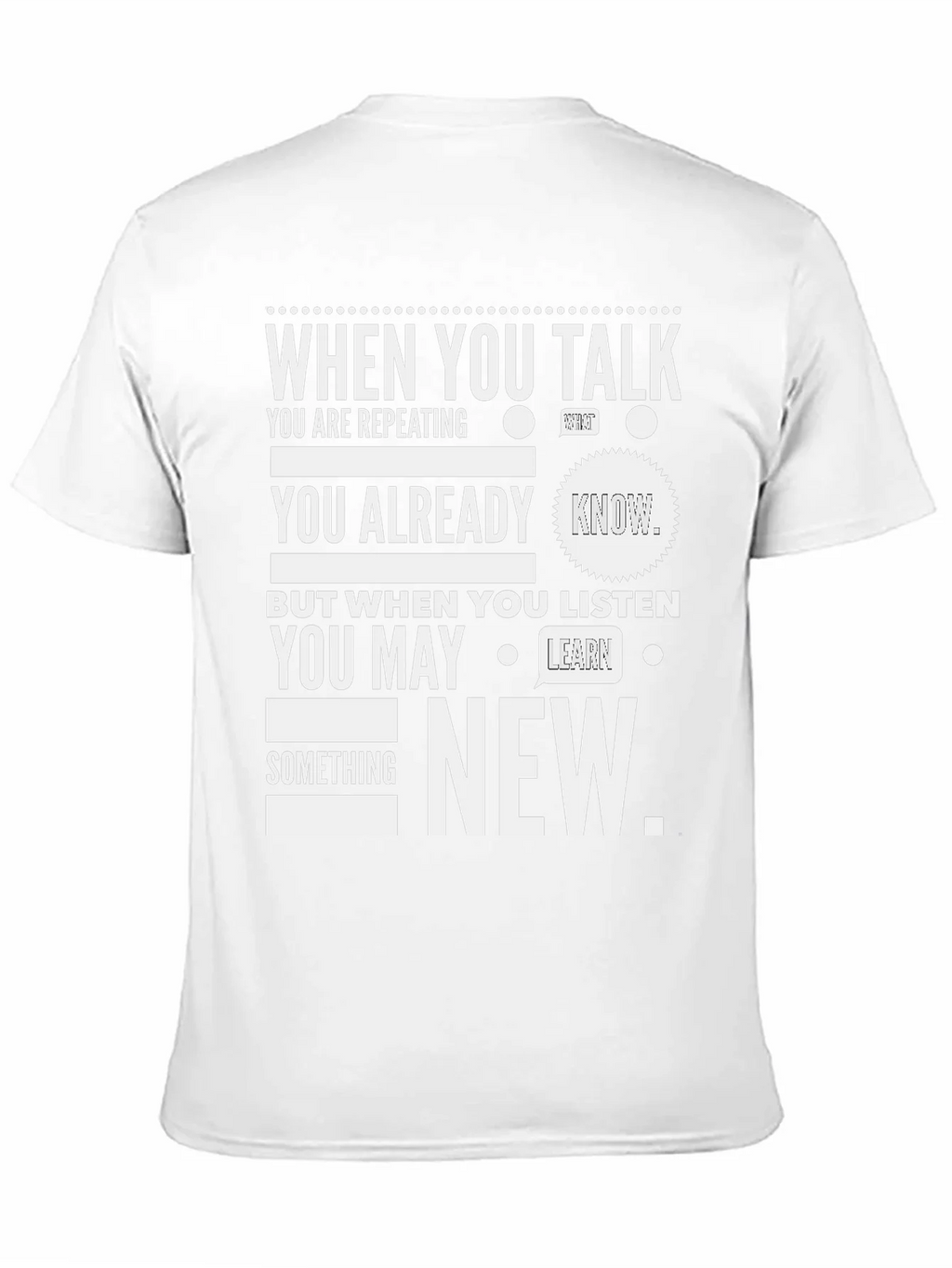 When You Talk Listen New T-Shirt product image 10