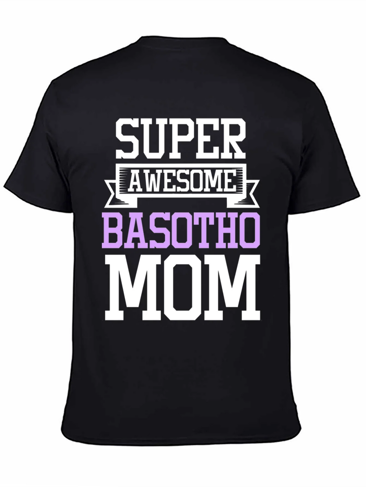 Super Awesome Basotho Mom T-Shirt product image 4