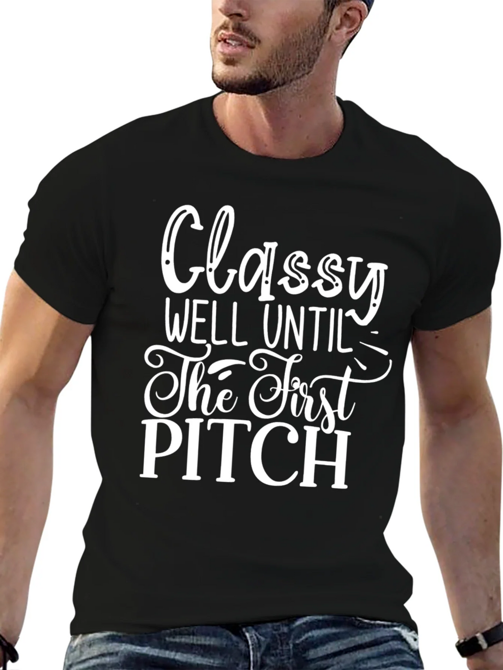 Classy Until First Pitch Graphic Tee product image 6