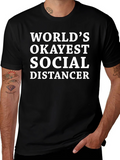 Worlds Okayest Social Distancer T-Shirt product image 1