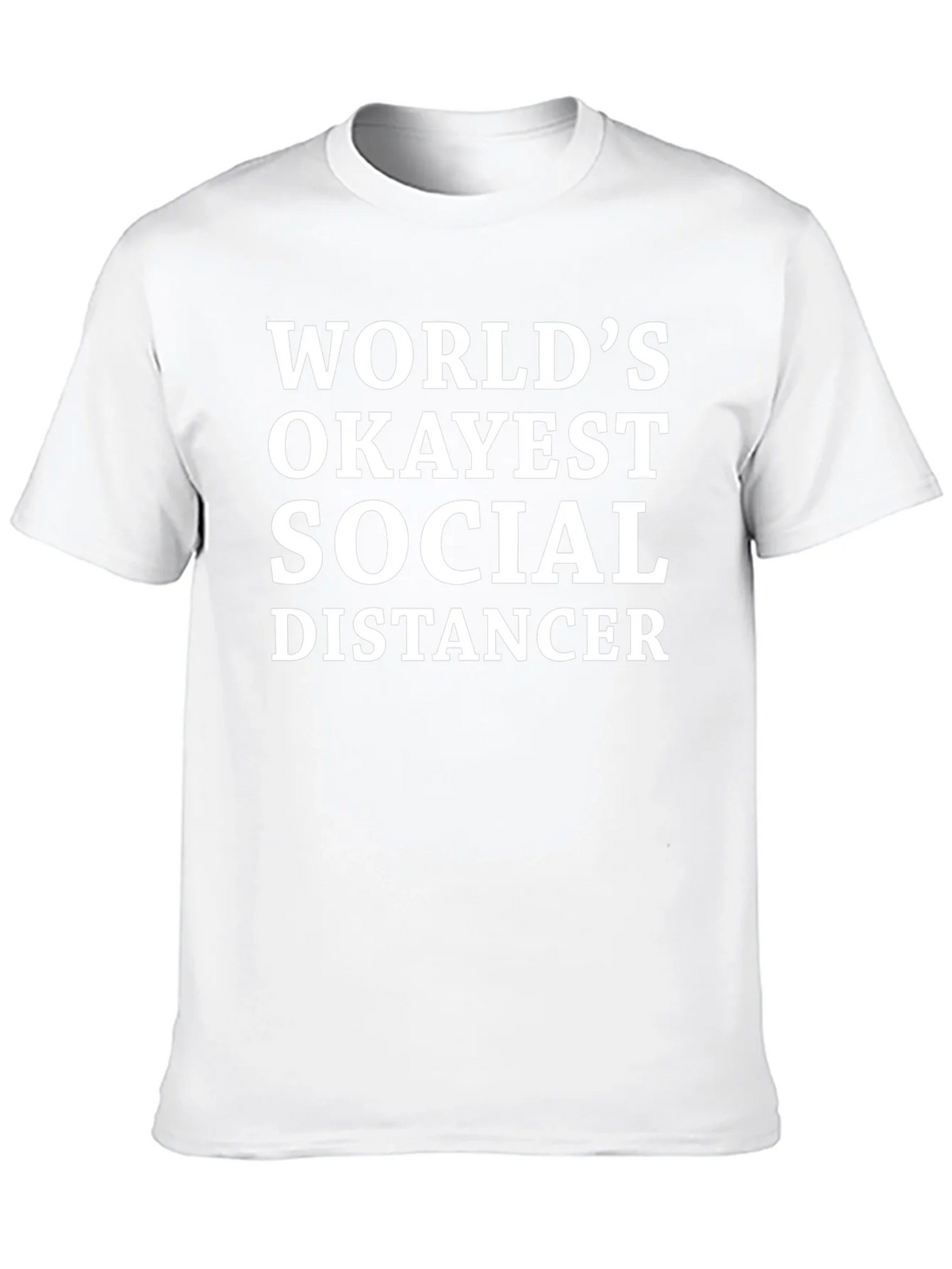 Worlds Okayest Social Distancer T-Shirt product image 9