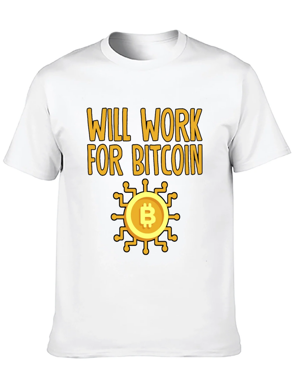 Will Work For Bitcoin Crypto T-Shirt product image 9