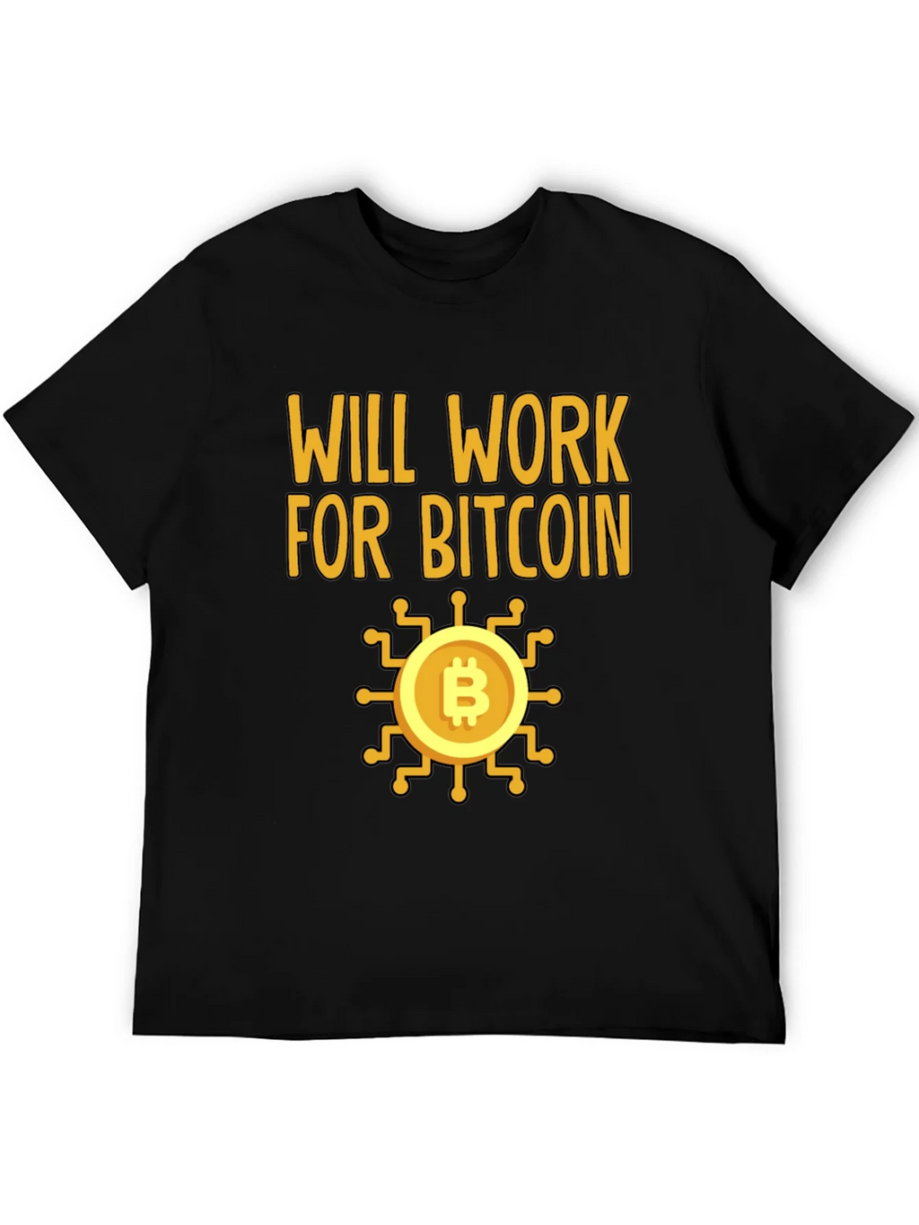 Will Work For Bitcoin Crypto T-Shirt product image 5