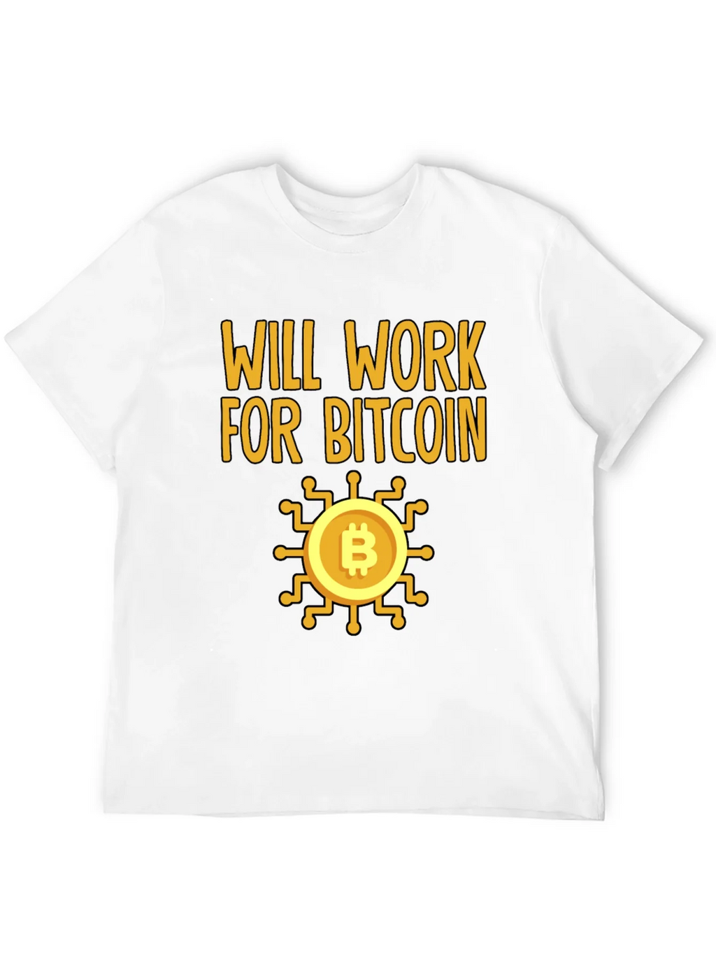 Will Work For Bitcoin Crypto T-Shirt product image 11