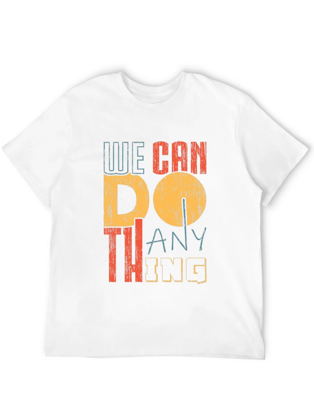 We Can Do Anything Graphic Tee product image 11
