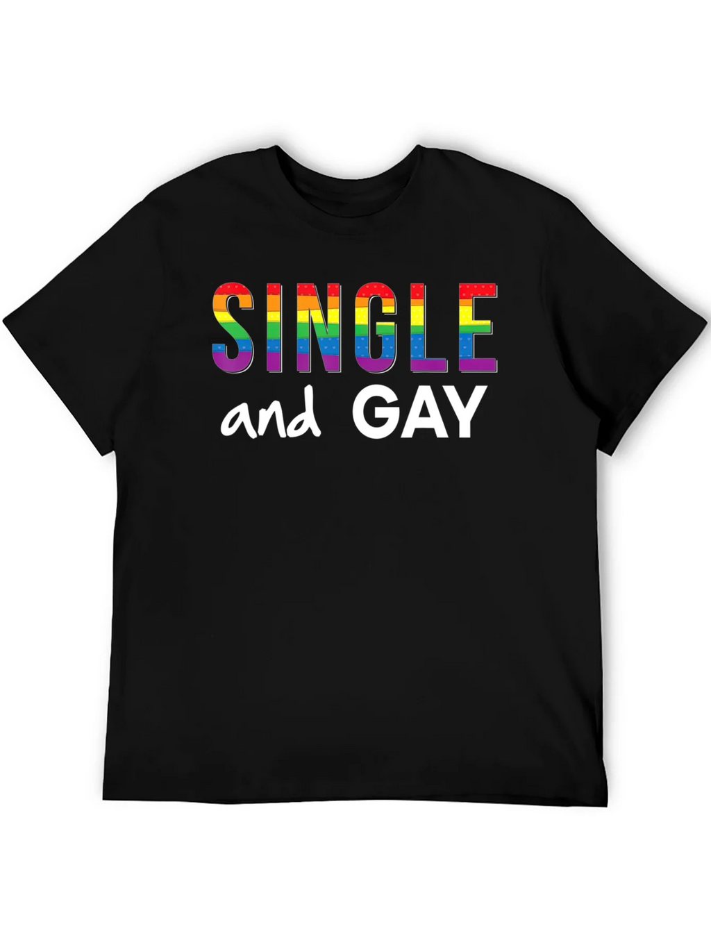 Single and Gay Pride Rainbow T-Shirt product image 5