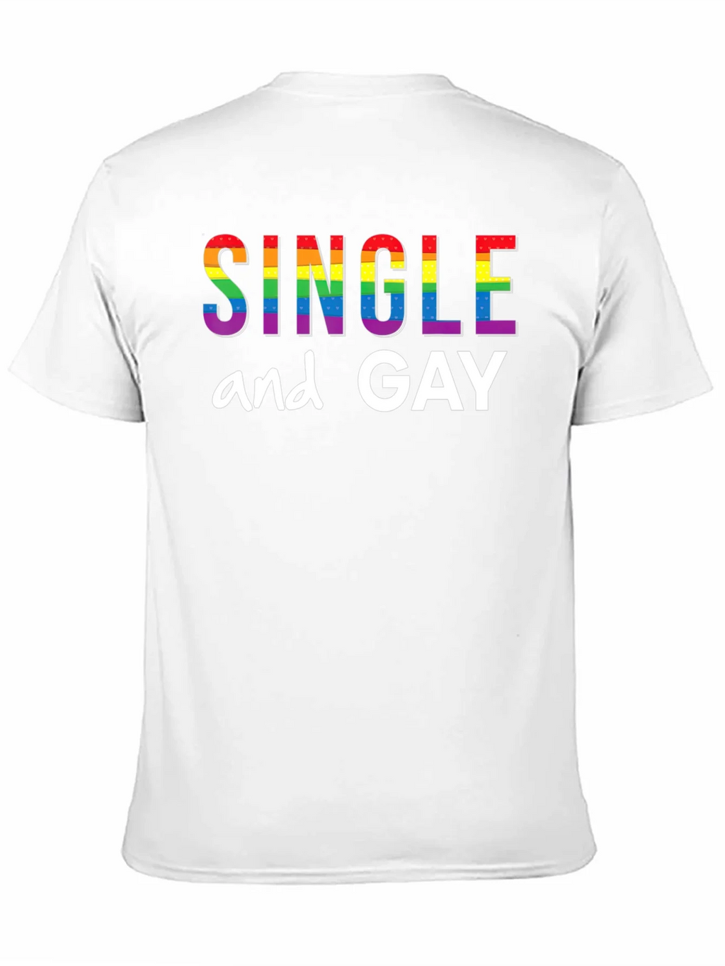 Single and Gay Pride Rainbow T-Shirt product image 10