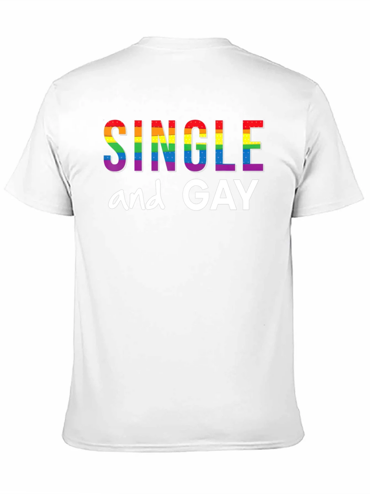 Single and Gay Pride Rainbow T-Shirt product image 10
