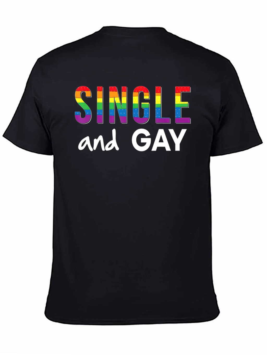 Single and Gay Pride Rainbow T-Shirt product image 4