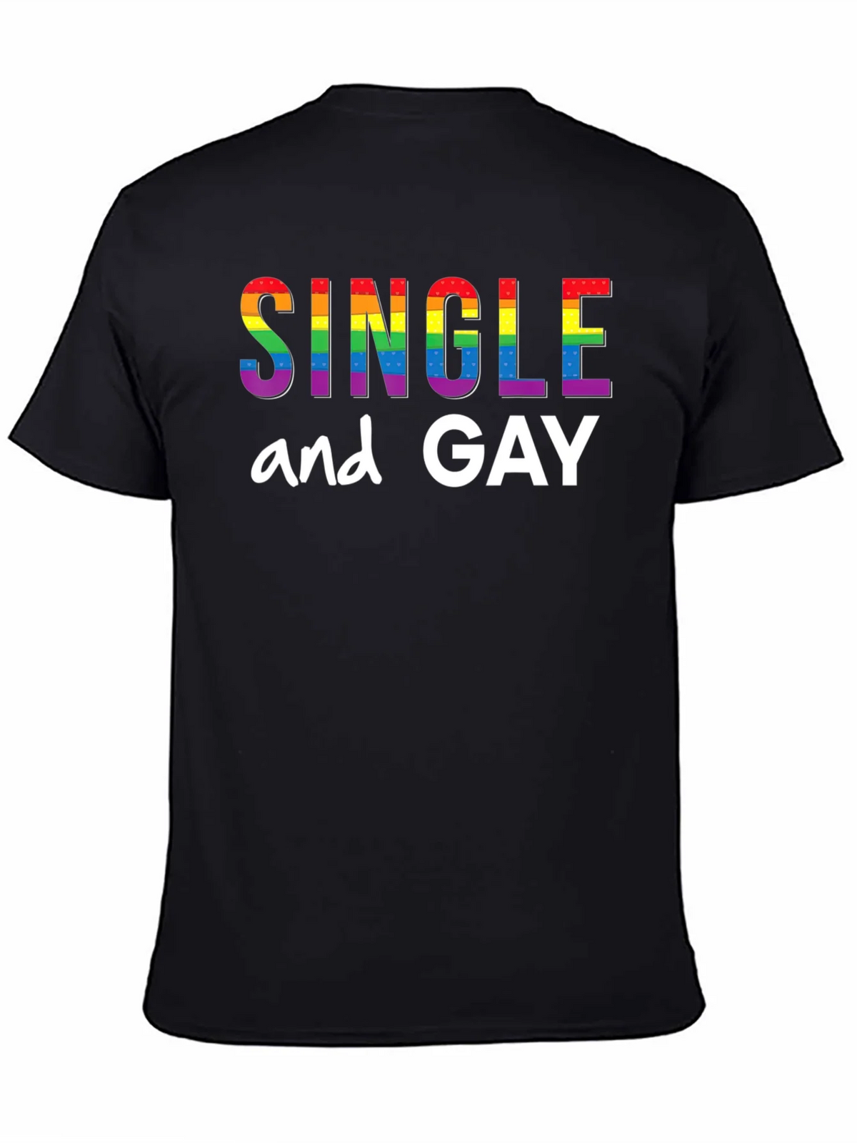 Single and Gay Pride Rainbow T-Shirt product image 4