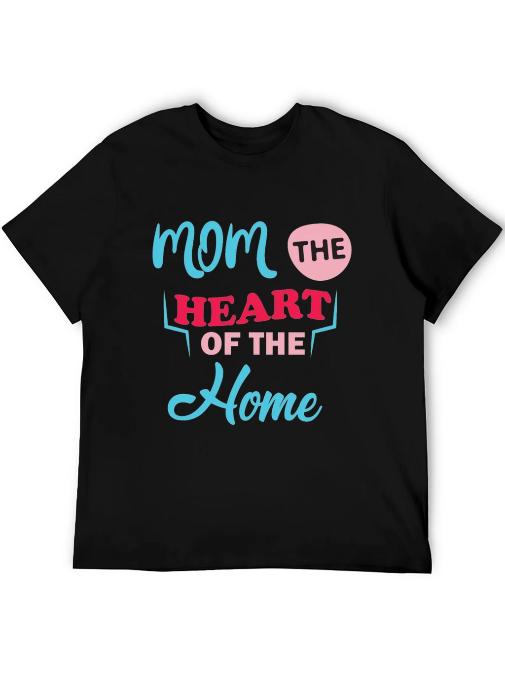 Mom The Heart Of Home Black T-Shirt product image 5