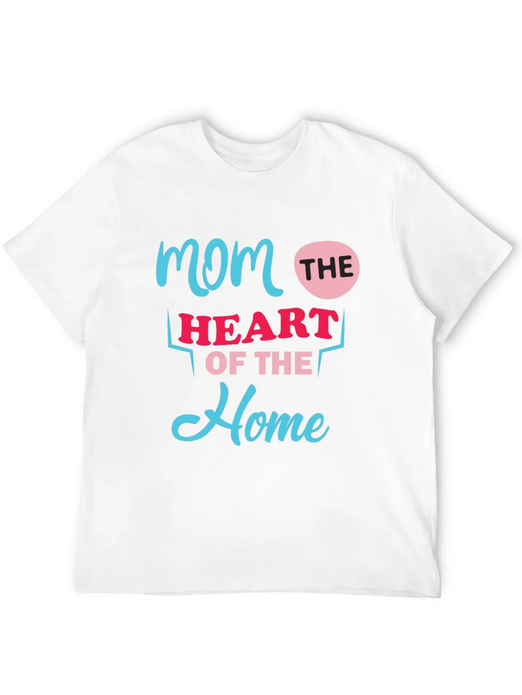 Mom The Heart Of Home Black T-Shirt product image 10