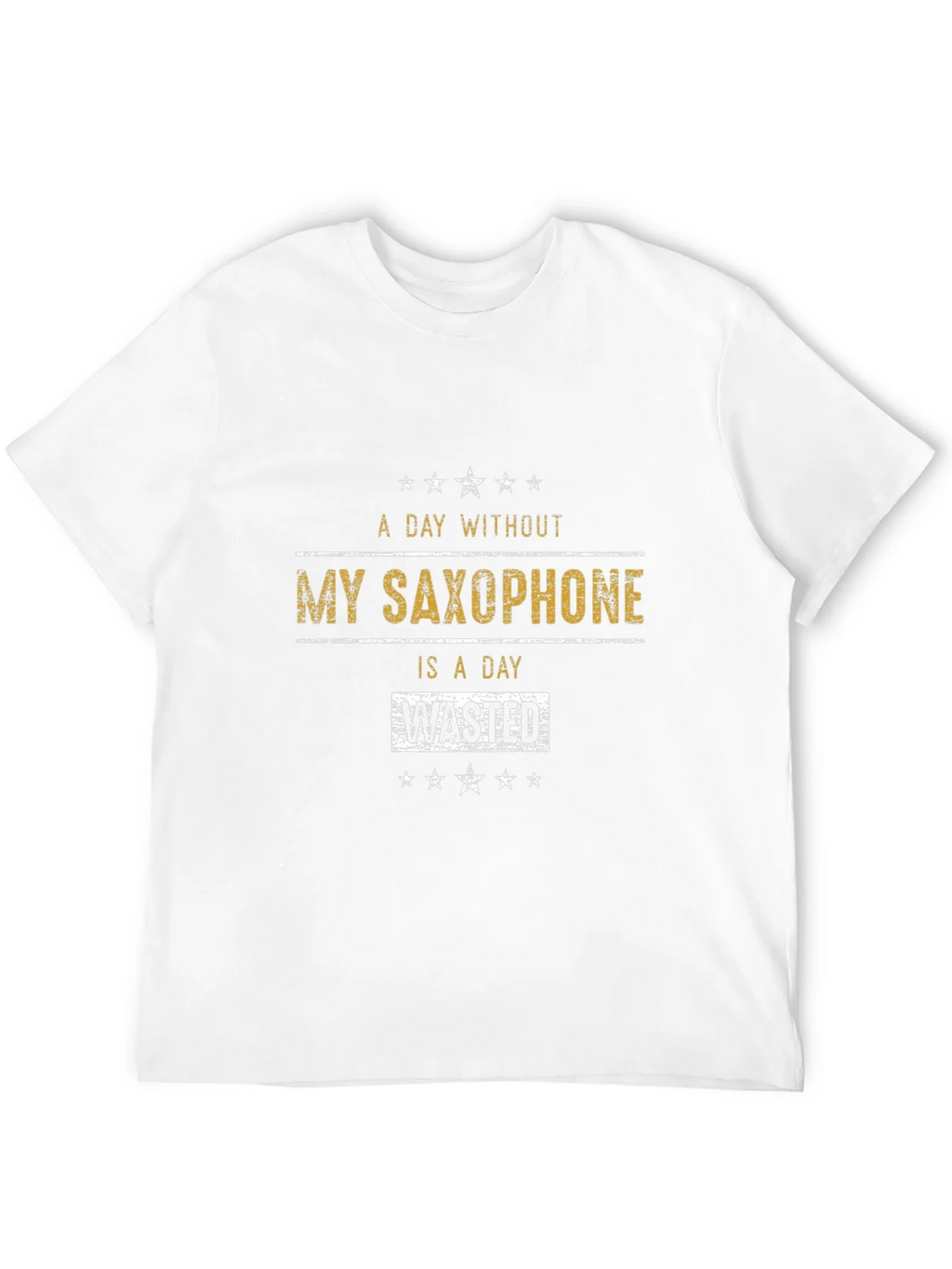 Saxophone Lover T-Shirt: A Day Without is Wasted! product image 11