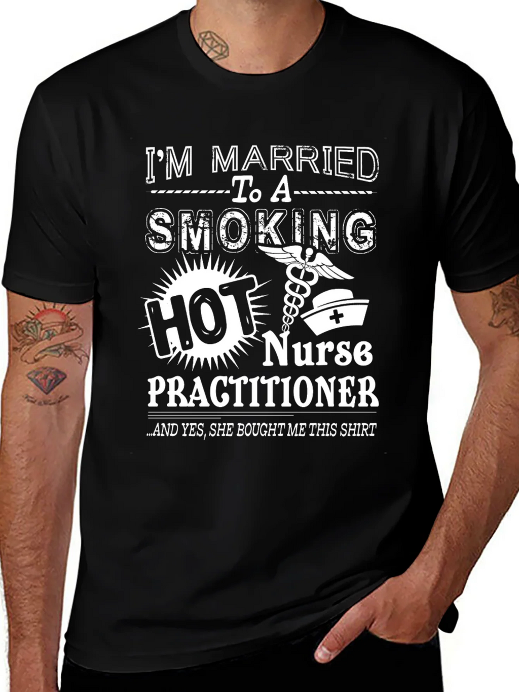 Im Married to a Smoking Hot Nurse Practitioner T-Shirt product image 1