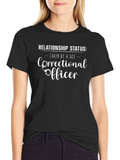 Relationship Status Correctional Officer T-Shirt product image 1