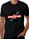 Born To Dub Black T-Shirt product image 1