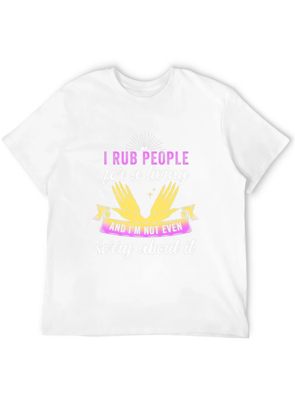 I Rub People For A Living Black T-Shirt product image 10