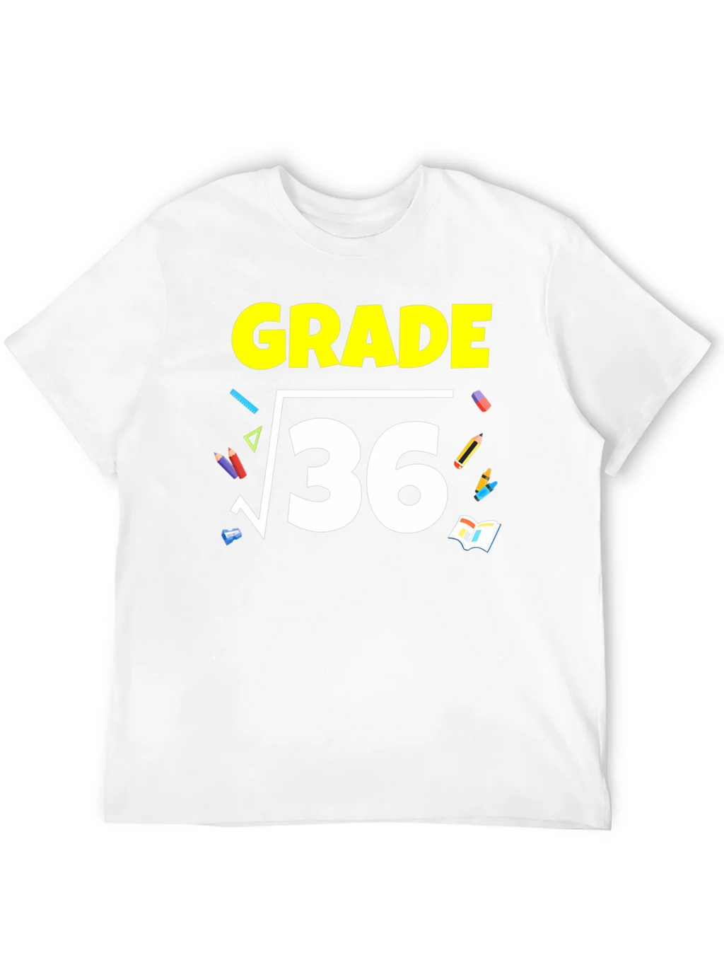 Math Grade 6 T-Shirt - Square Root of 36 product image 10