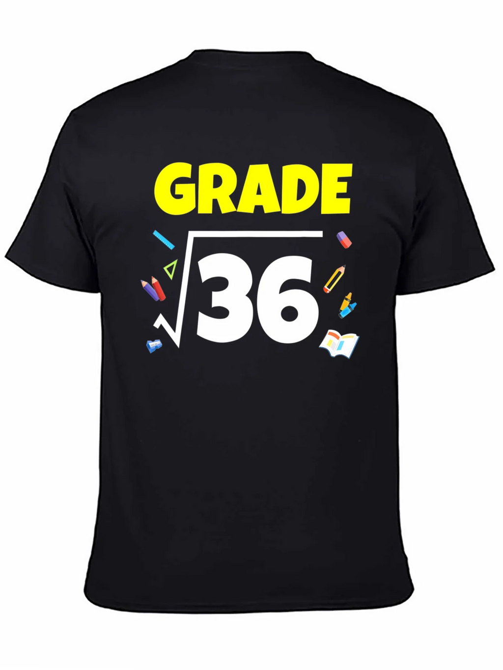 Math Grade 6 T-Shirt - Square Root of 36 product image 4