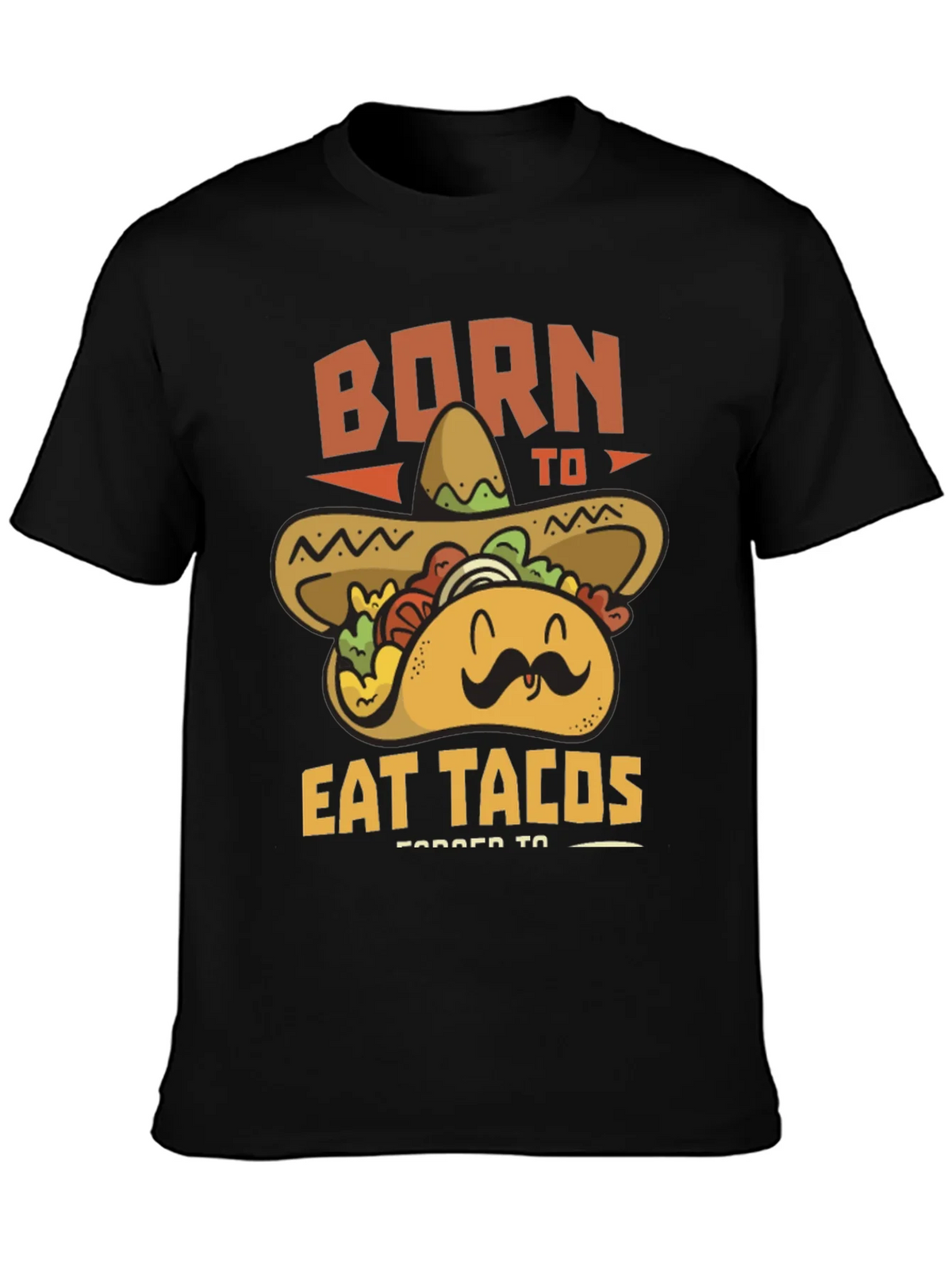 Born to Eat Tacos T-Shirt product image 3