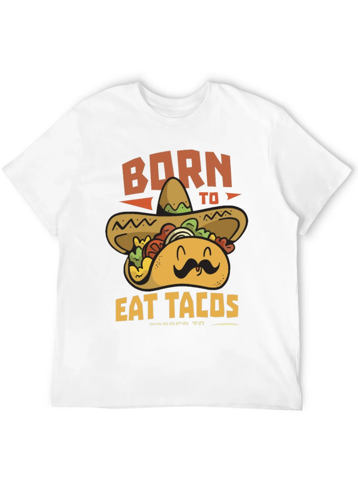 Born to Eat Tacos T-Shirt product image 11