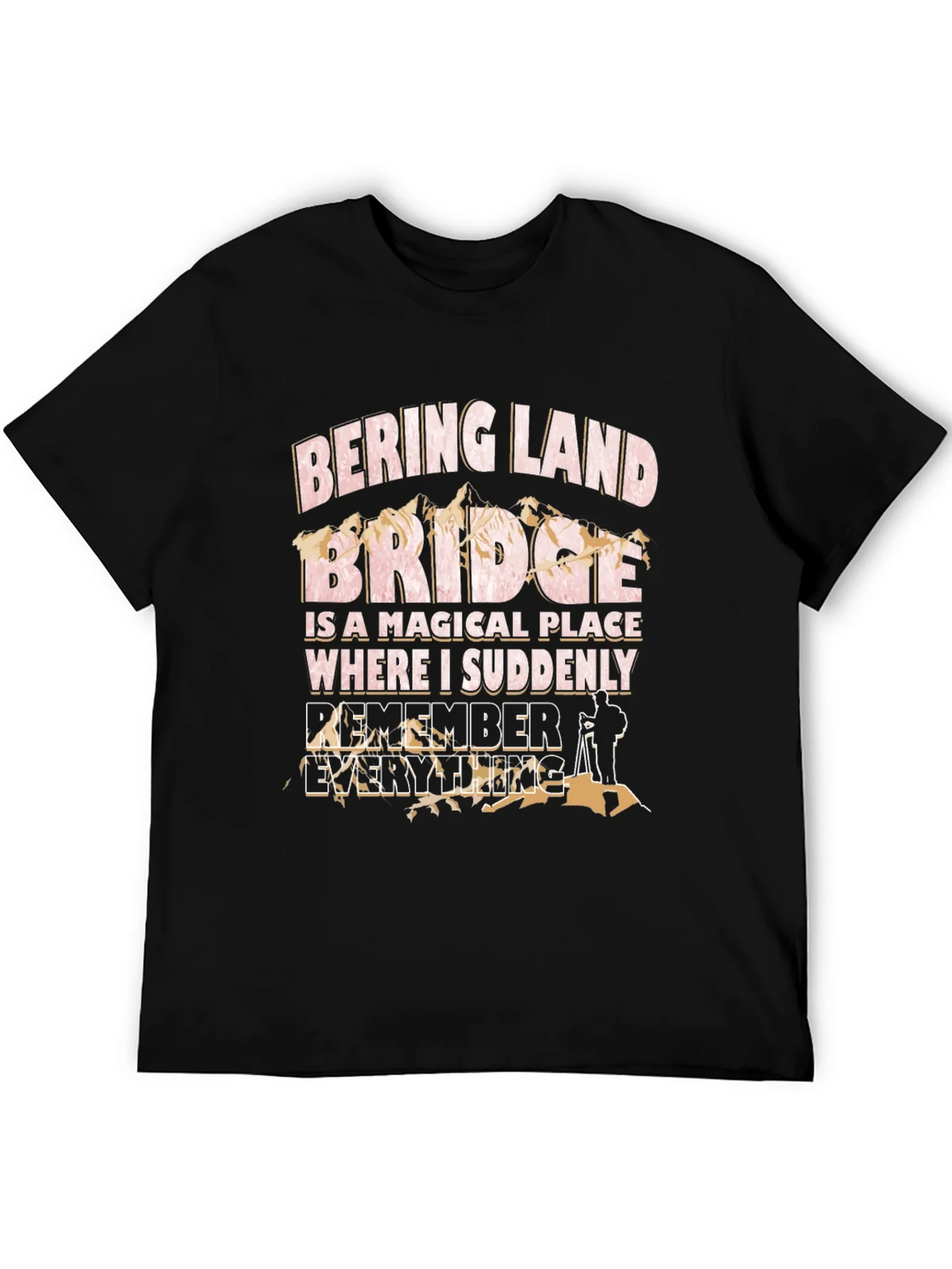 Bering Land Bridge T-Shirt - Remember Everything! product image 5