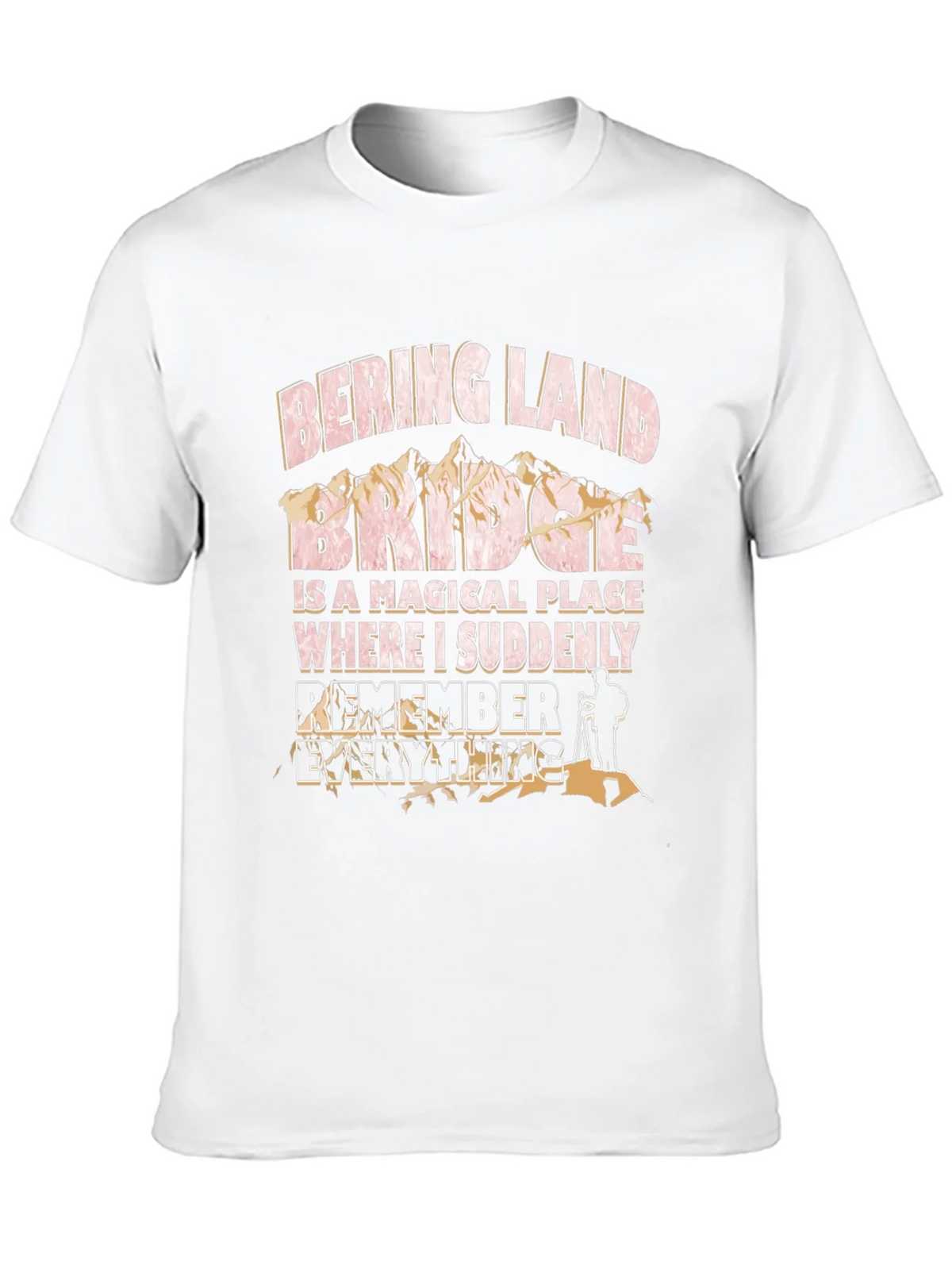 Bering Land Bridge T-Shirt - Remember Everything! product image 9